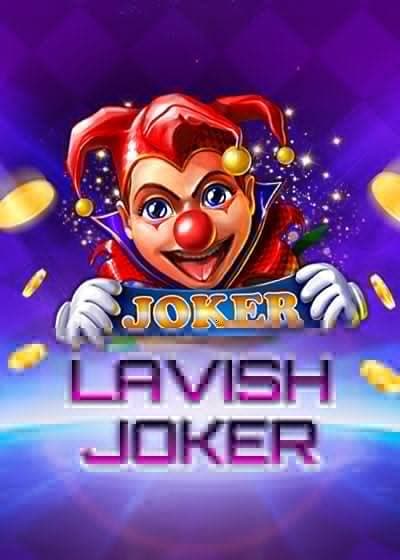 Lavish Joker